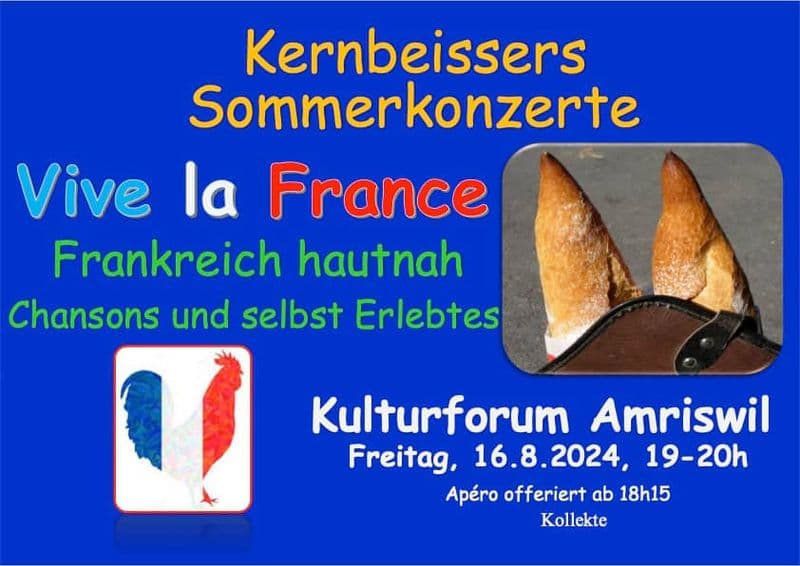 KERNBEISSERS SOMMERKONZERTE – VIVE LA FRANCE